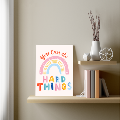 You Can Do Hard Things Wood Print Wall Art