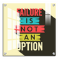 Failure Is Not An Option Motivational Quote Wood Print Wall Art