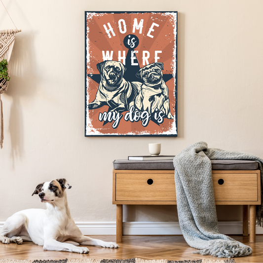 Home Is Where My Dog Is Wood Print Wall Art Painting