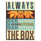 Always Think Outside The Box Vintage Wood Print Wall Art