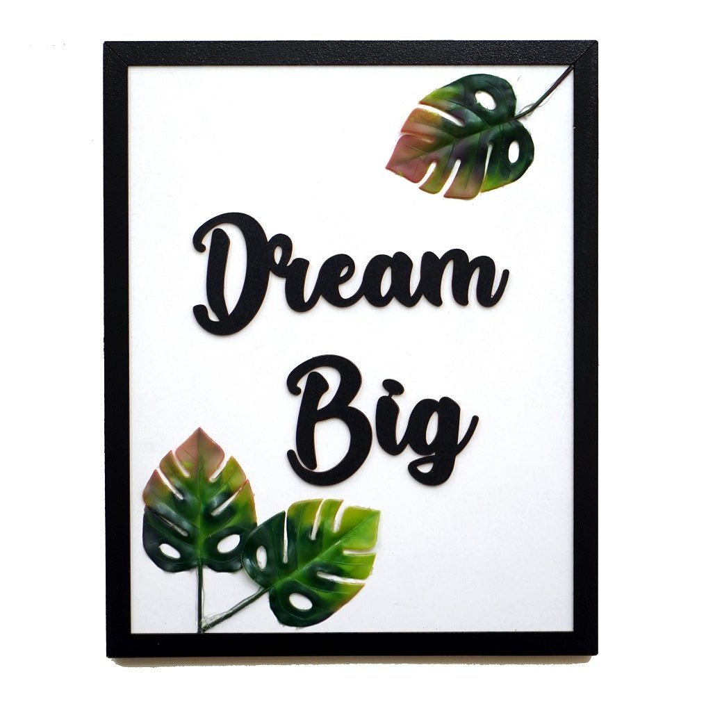 Dream Big Motivational Quote With Leaves